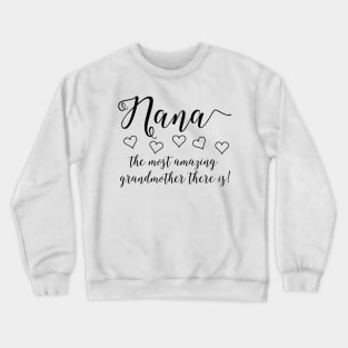 Amazing Nana Crewneck Sweatshirt